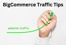 Expert Tips To Get More Traffic On Your BigCommerce Website